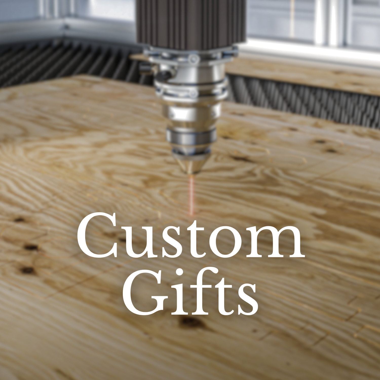 Custom Gifts